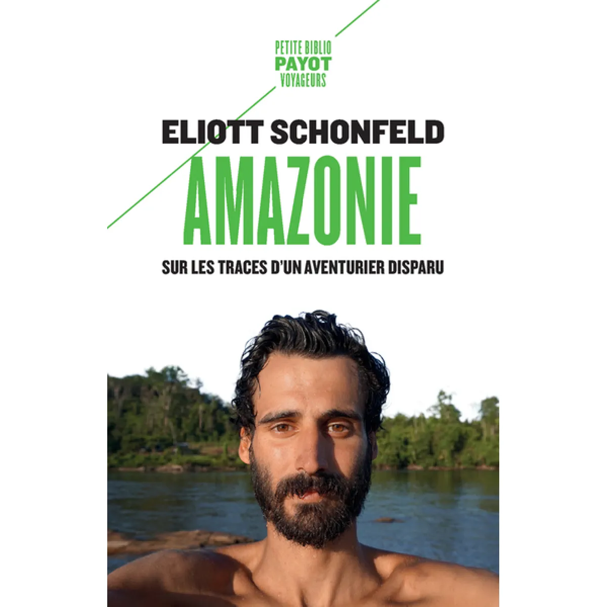 Amazonie : sur les traces d'un aventurier disparu · Occasion