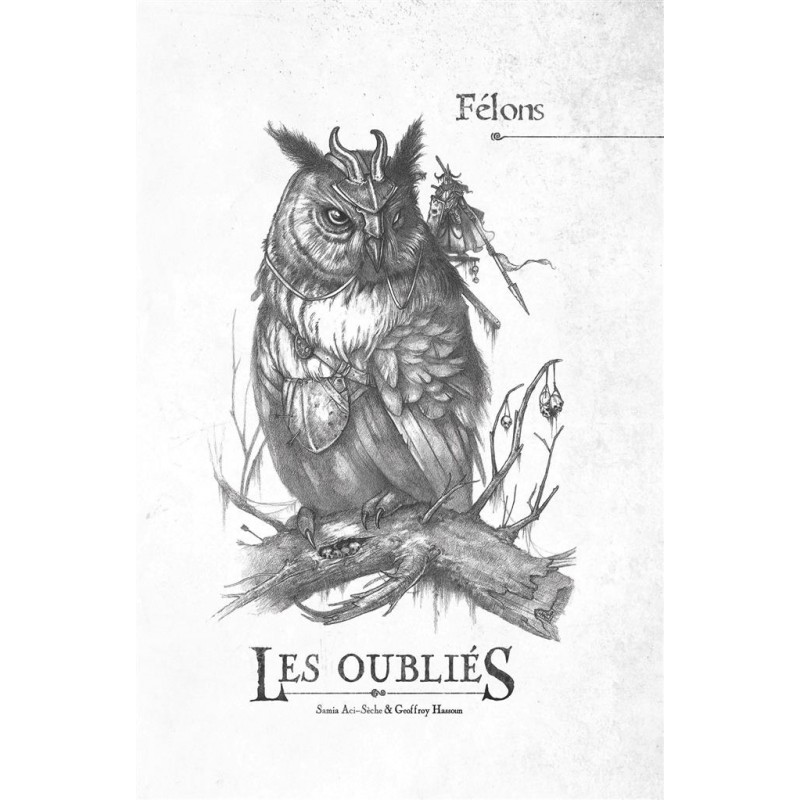 Les Oubliés - Félons