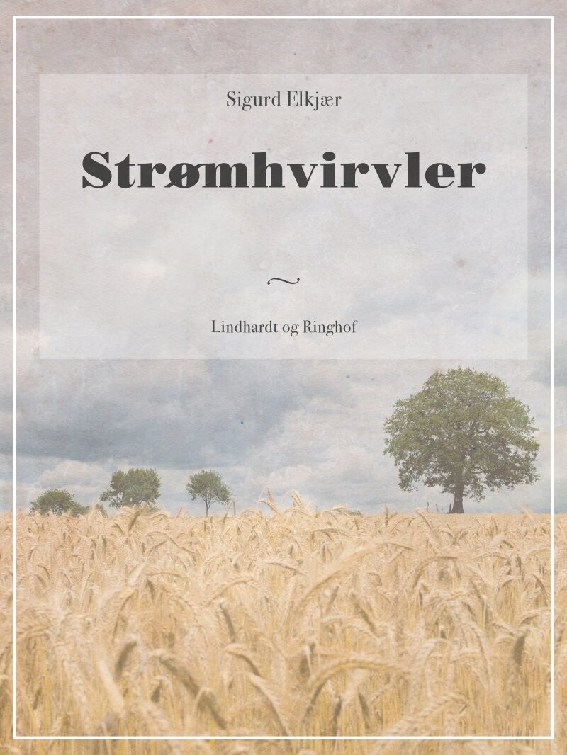 Strømhvirvler - Sigurd Elkjær - Bog