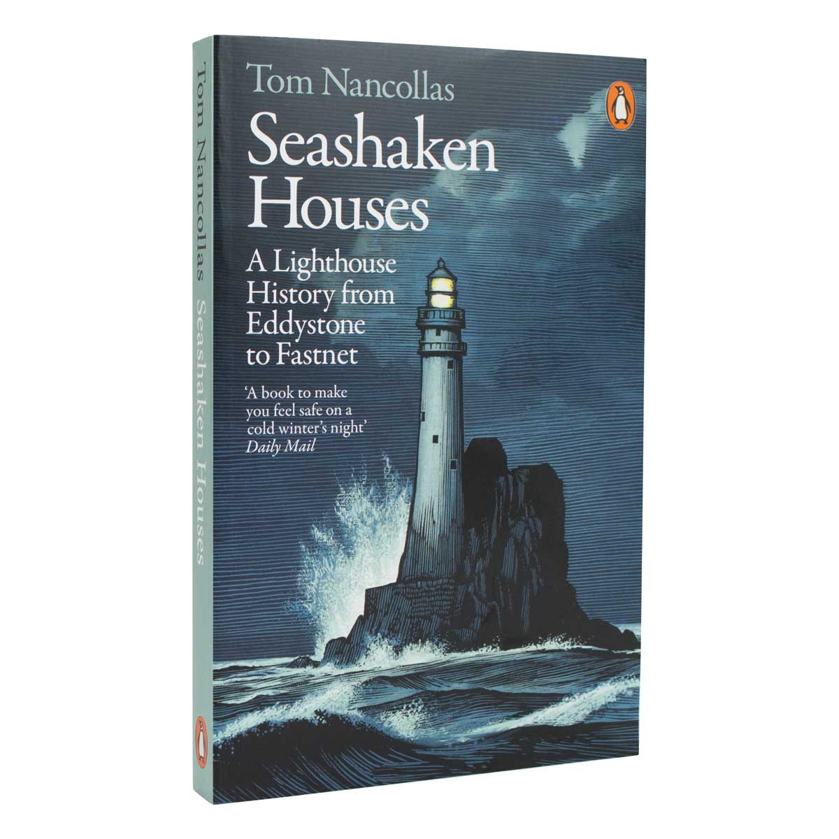 Seashaken Houses: A Lighthouse History from Eddystone to Fastnet (Paperback)