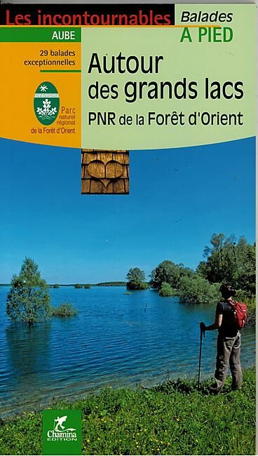 CHAMINA - AUTOUR DES GRANDS LACS 29 BALADES
