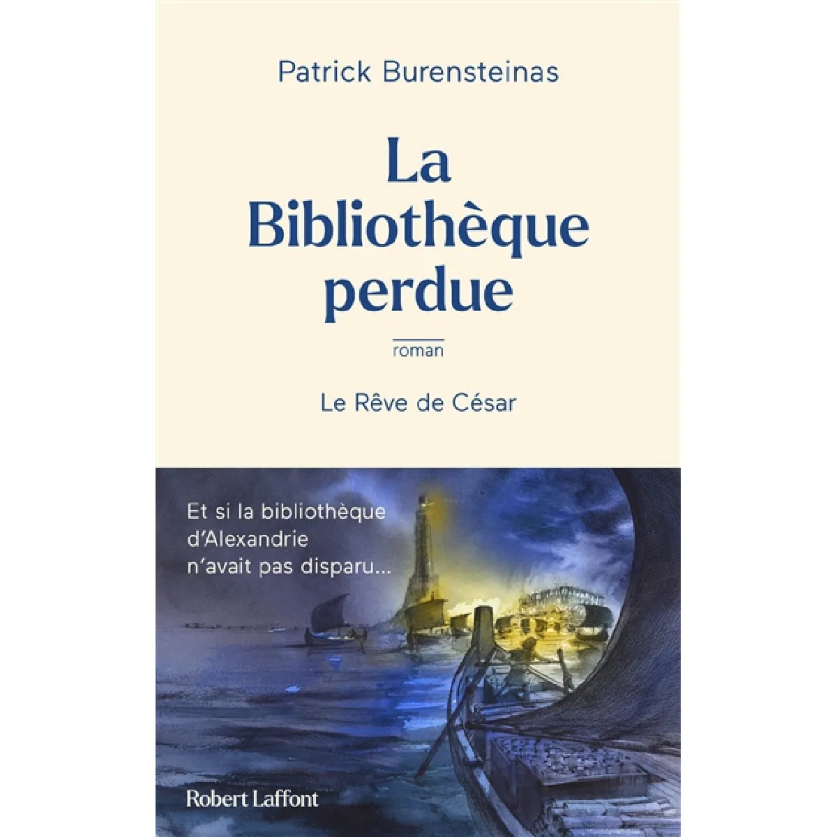 La bibliothèque perdue : le rêve de César · Occasion