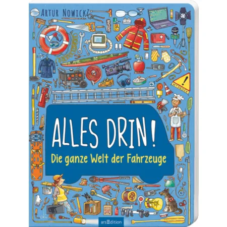 ars Edition Alles drin! Die ganze Welt der Fahrzeuge