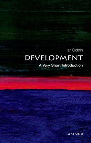 Development: A Very Short Introduction - Very Short Introductions (Paperback)