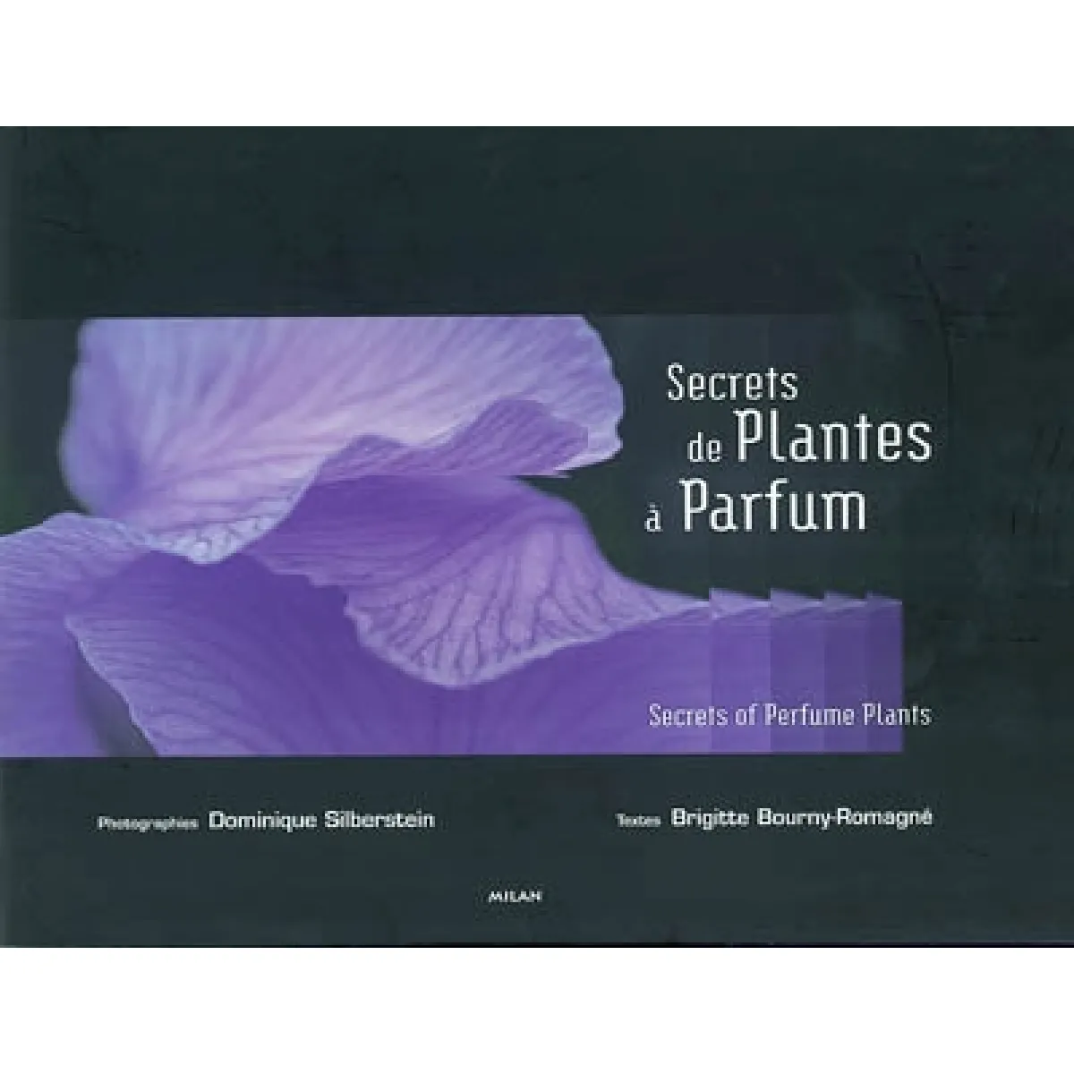 Secrets de plantes à parfum. secrets of perfume plants · Occasion