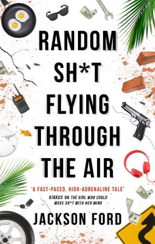 Random Sh*t Flying Through The Air: A Frost Files novel - The Frost Files (Paperback)