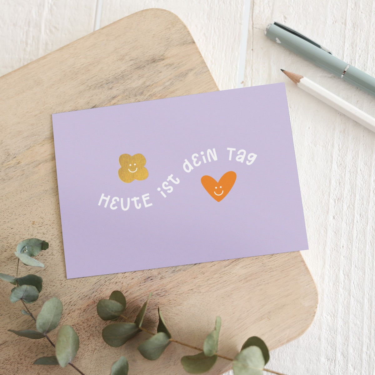 Postkarte „Heute ist dein Tag
