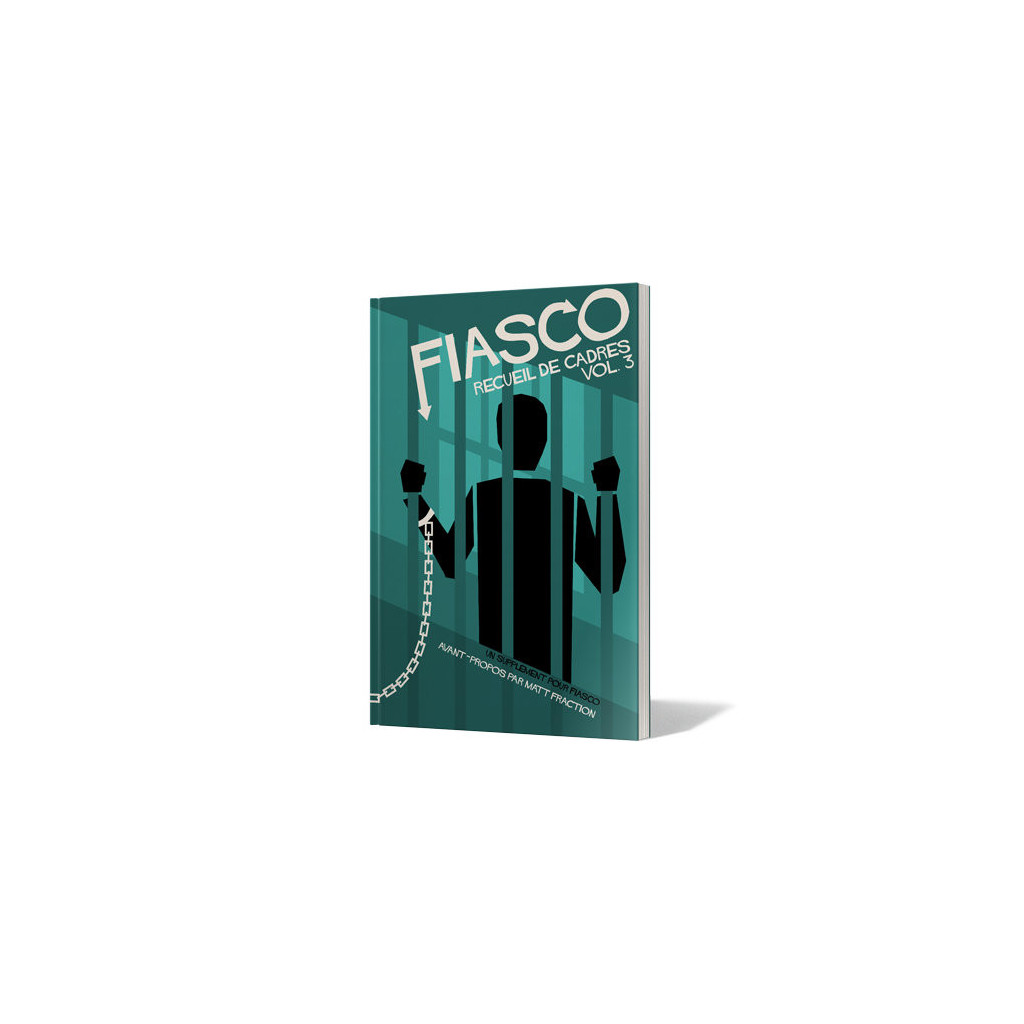 Fiasco - Recueil de Cadres Vol. 3