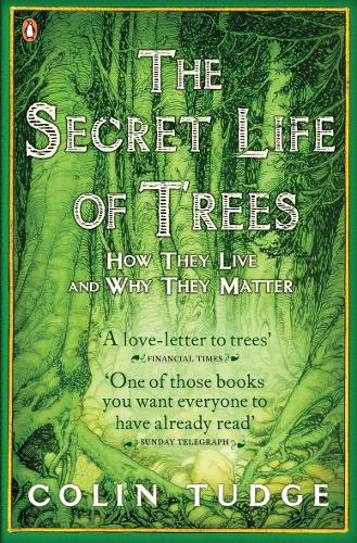 The Secret Life of Trees: How They Live and Why They Matter (Paperback)