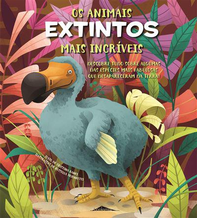 Os Animais Extintos Mais Incríveis de Cristina Banfi