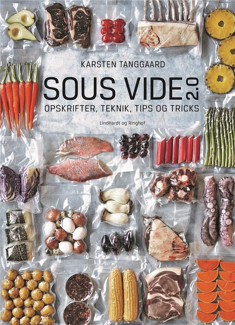 Sous Vide 2.0 - Karsten Tanggaard - Bog