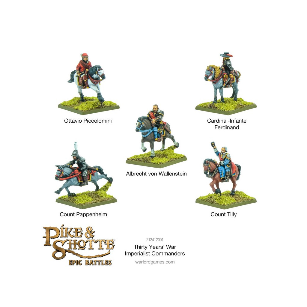 Pike & Shotte Epic Battles - Thirty Years War Imperialist Commanders
