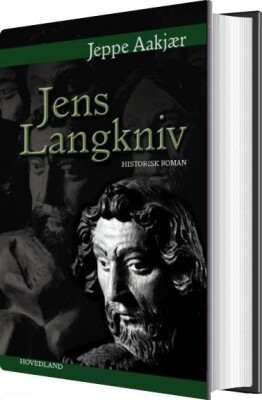 Jens Langkniv - Jeppe Aakjær - Bog