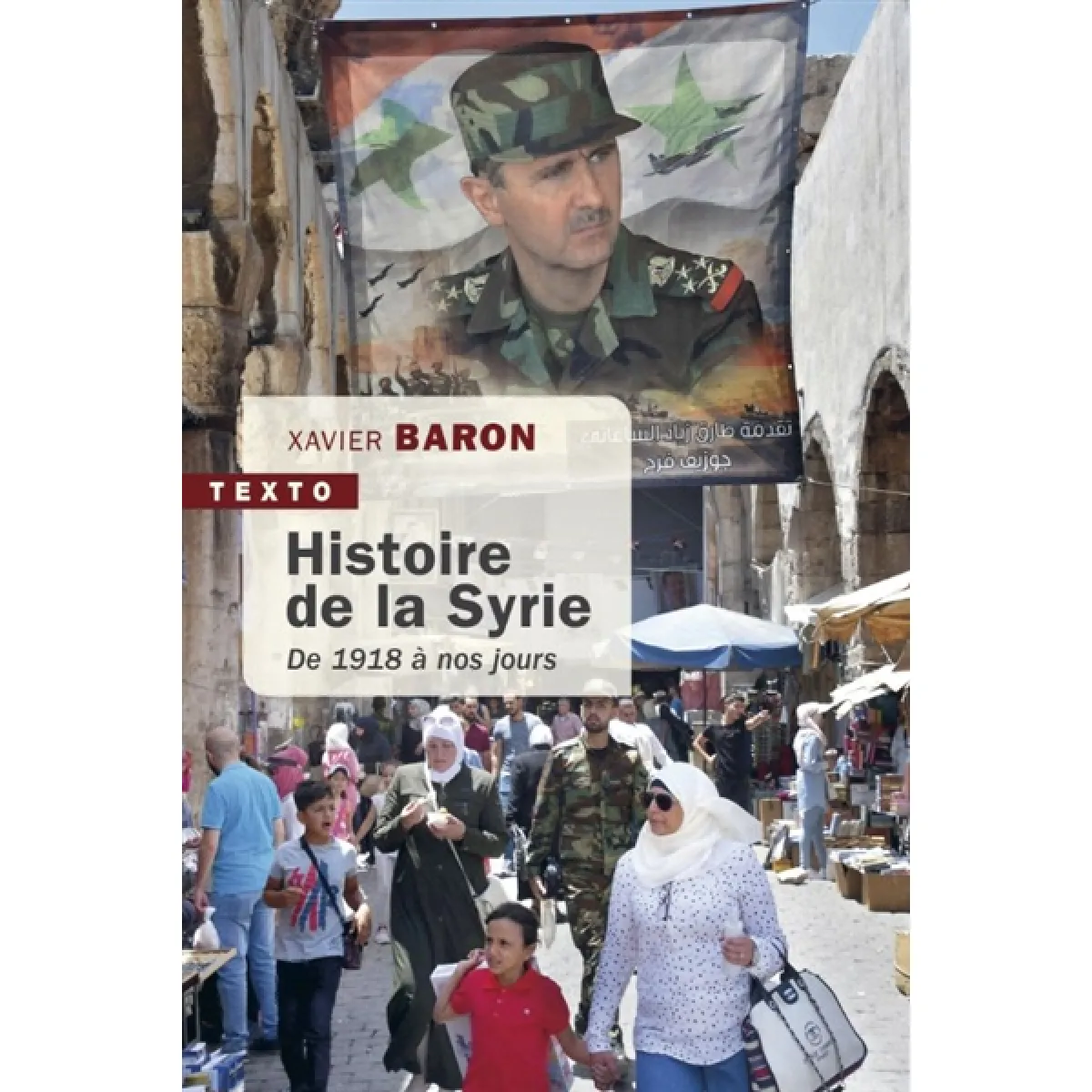 Histoire de la Syrie : de 1918 à nos jours · Occasion