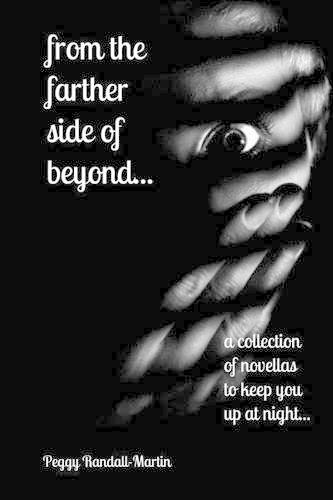 from the farther side of beyond (a collection of novellas to keep you up at night): a collection of novellas to keep you up at night (Paperback)