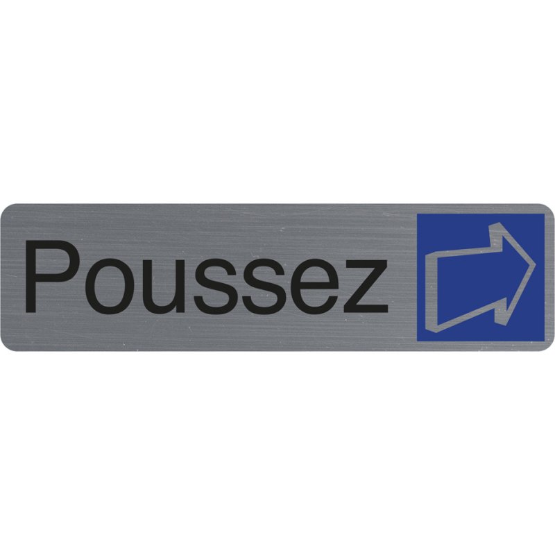 Plaque de signalisation 'Poussez'