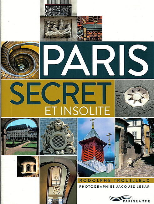 PARIGRAMME - PARIS SECRET ET INSOLITE