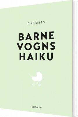 Barnevognshaiku - Rasmus Nikolajsen - Bog