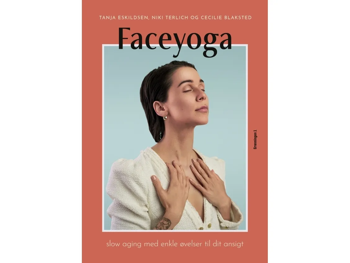 Faceyoga | Tanja Eskildsen, Niki Terlich, Cecilie Blaksted