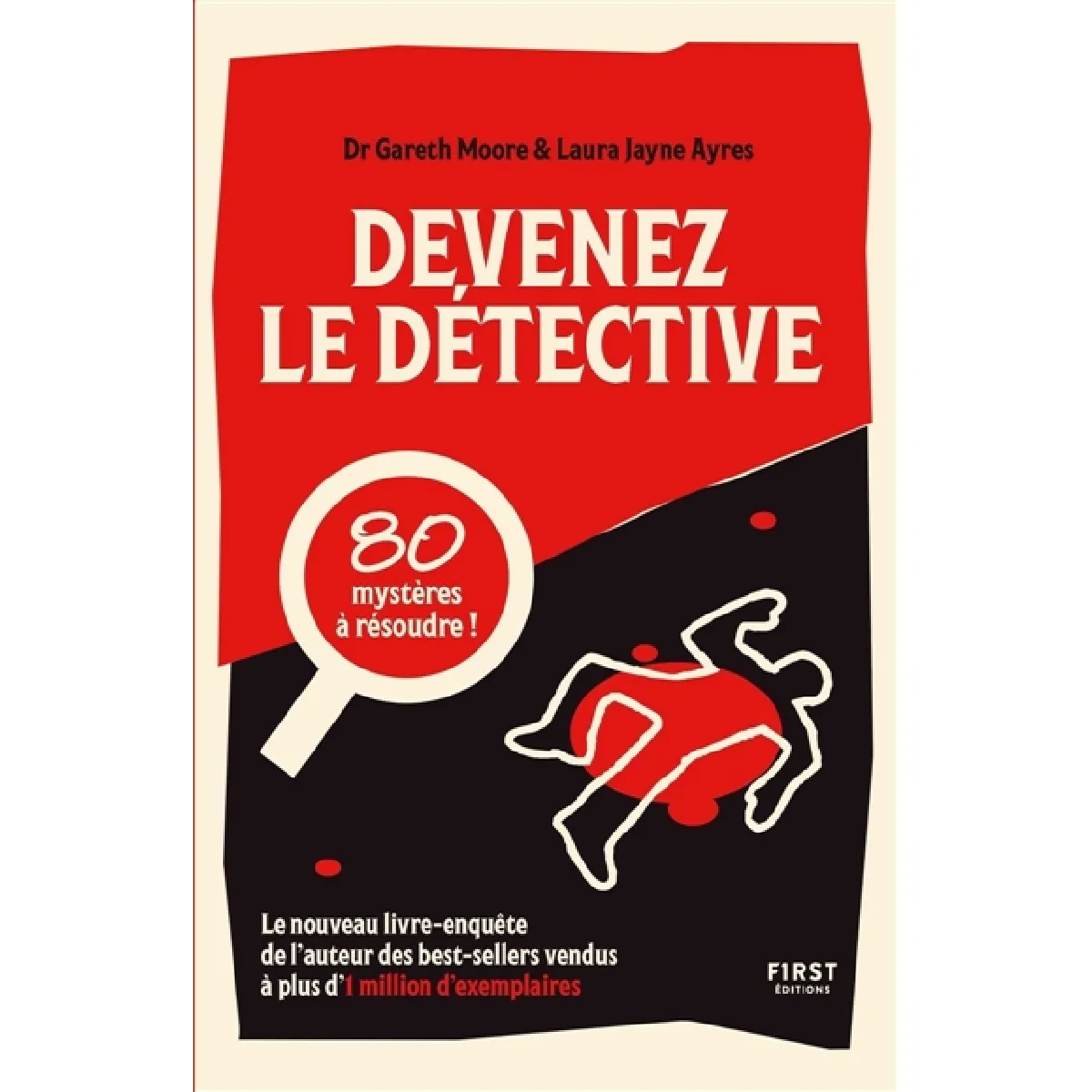 Devenez le détective : 80 mystères à résoudre