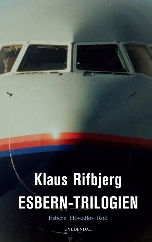 Esbern-Trilogien - Klaus Rifbjerg - Bog
