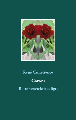 Corona - Retroperspektive Digte - René Conscience - Bog