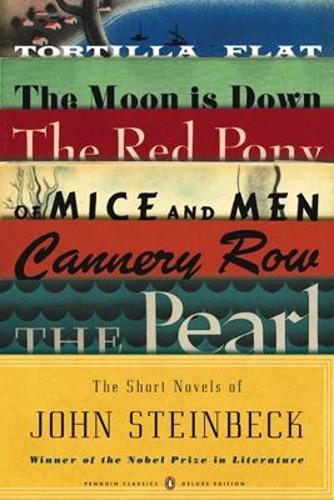 The Short Novels of John Steinbeck (Penguin Classics Deluxe Edition) - Penguin Modern Classics (Paperback)