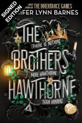 The Brothers Hawthorne: Signed Edition - The Inheritance Games (Hardback)
