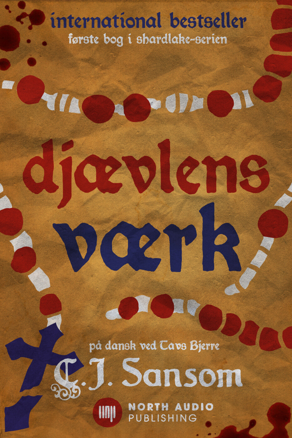 Djævlens Værk - C.j. Sansom - Bog