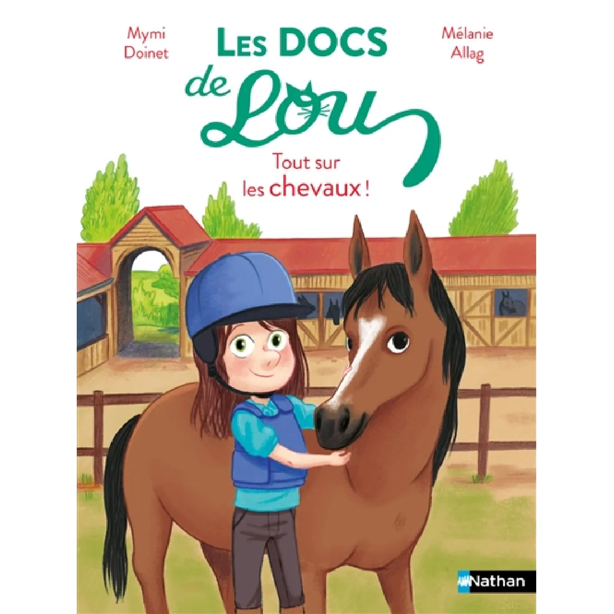 Les docs de Lou. Tout sur les chevaux !