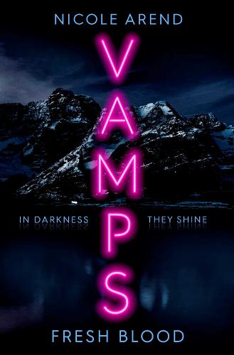 Vamps: Fresh Blood (Paperback)
