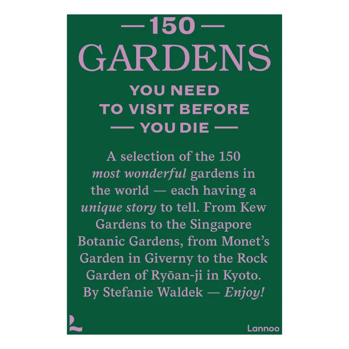 Lannoo 150 gardens you need to visit before you die - EN