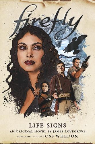 Firefly - Life Signs (Paperback)