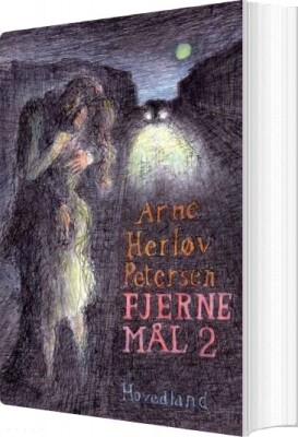 Fjerne Mål II - Arne Herløv Petersen - Bog