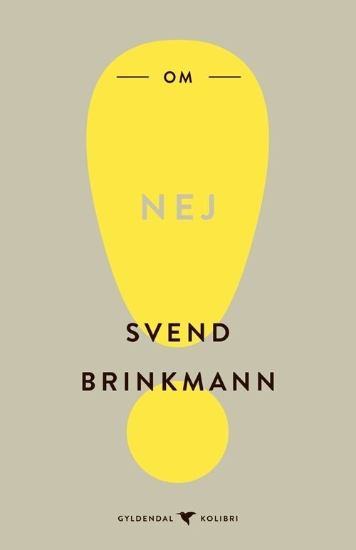 Om Nej - Svend Brinkmann - Bog