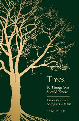 Trees: 10 Things You Should Know (Hardback)