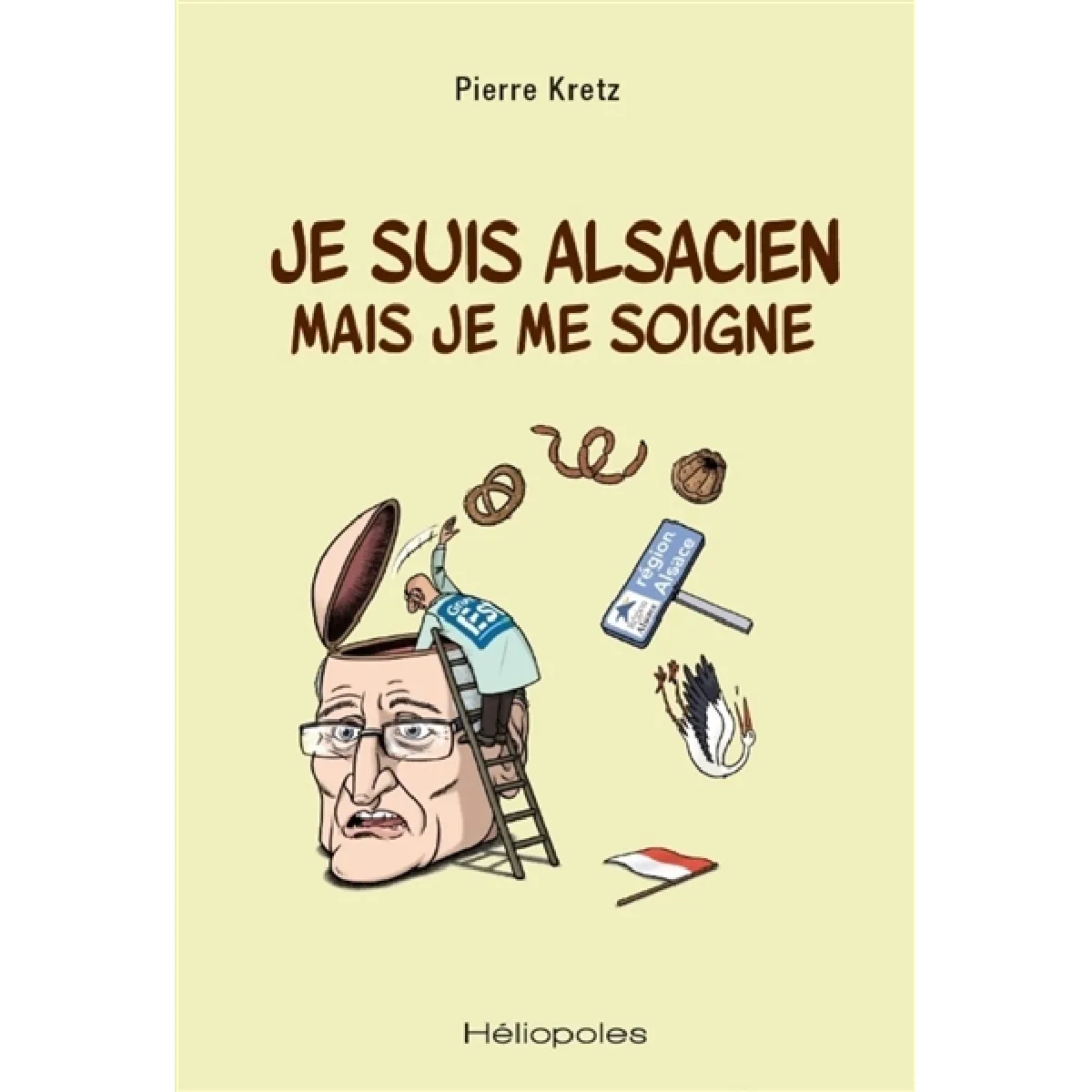 Je suis Alsacien mais je me soigne · Occasion