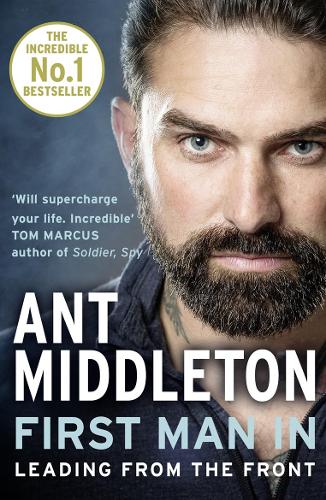 First Man In: Leading from the Front (Paperback)