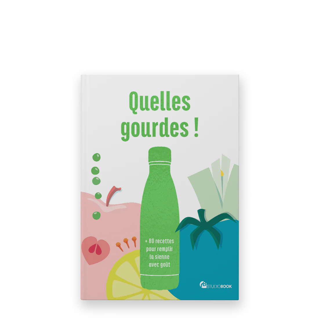 Livre De Recettes "Quelles Gourdes !" - Qwetch