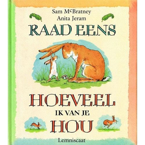 Uitgeverij lemniscaat miniboekje raad eens hoeveel ik van je hou