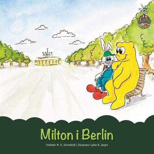 Milton I Berlin - M. D. Stromfeldt - Bog