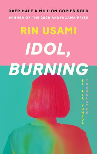 Idol, Burning (Paperback)