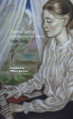 Vienna Spring: Early Novellas & Stories (Paperback)