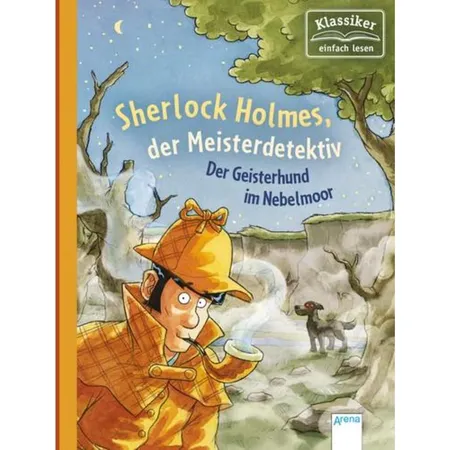 Arena Sherlock Holmes, der Meisterdetektiv (3). Der Geisterhund im Nebelmoor