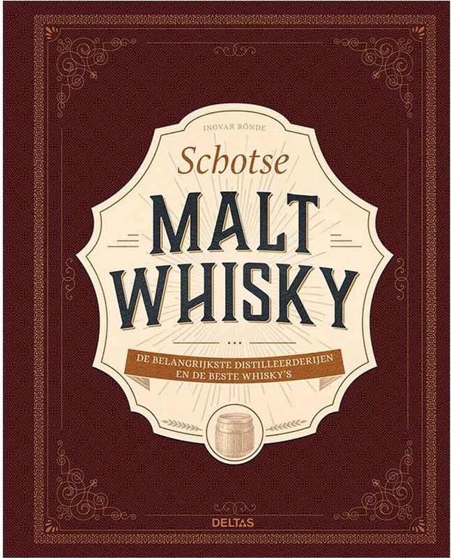 Boek - Whisky in Schotland - Geschiedenis en Distilleerderijen - Ingvar Rönde