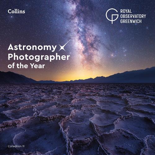 Astronomy Photographer of the Year: Collection 11 (Hardback)
