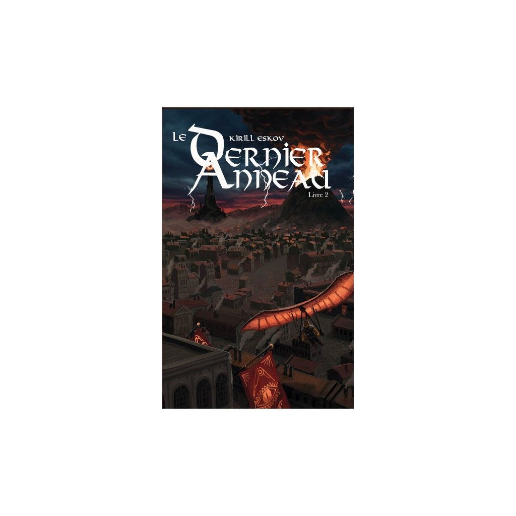 Le Dernier Anneau - Livre 2 - Version PDF