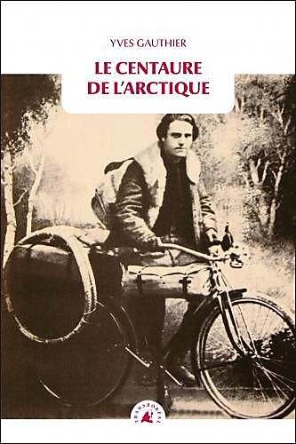 TRANSBOREAL - LE CENTAURE DE L ARCTICQUE TRANSBOREAL