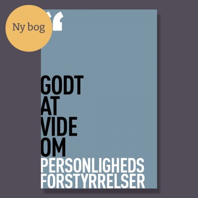 Godt At Vide Om Personlighedsforstyrrelser - Psykiatrifonden - Bog