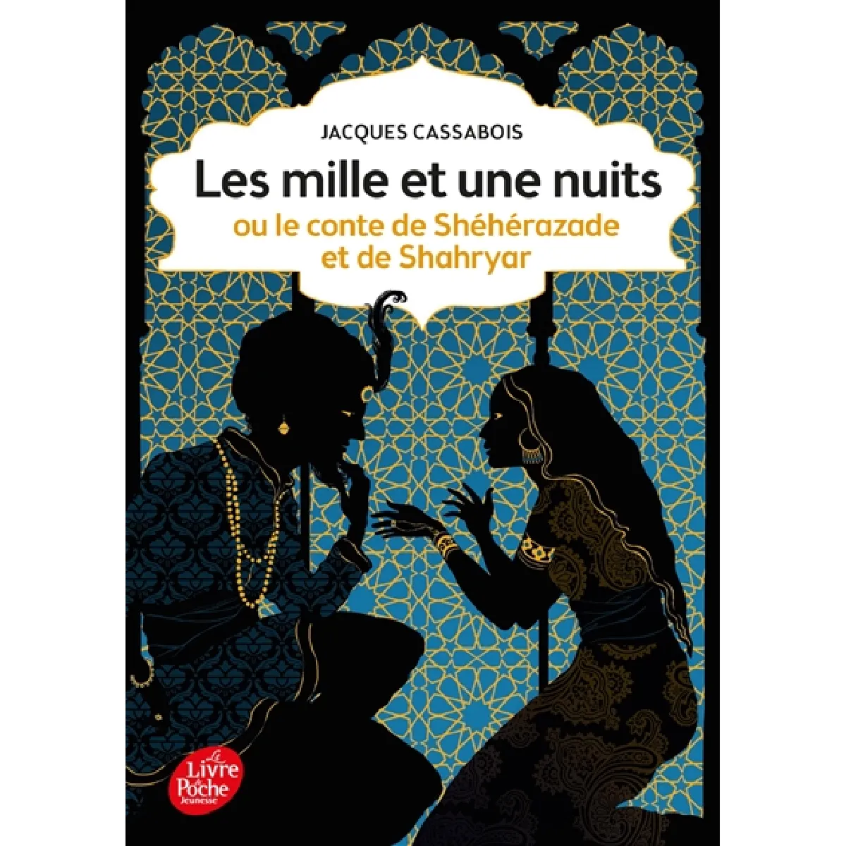Les mille et une nuits ou Le conte de Shéhérazade et de Shahryar · Occasion